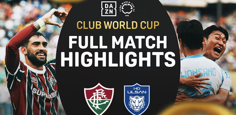 弗魯米嫩塞 vs 蔚山 HD (4-2)｜簡歷與亮點｜世界冠軍球會盃 FIFA 2025全解析