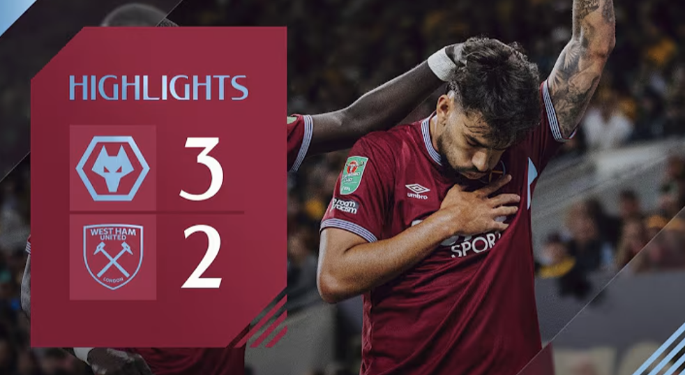 心臟頂到上喉嚨！狼隊 VS 韋斯咸 3-2 完場，一場典型嘅英式盃賽血戰